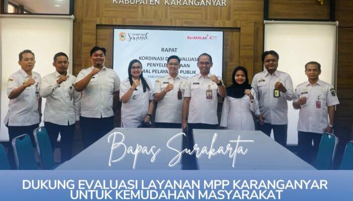 Dukung Evaluasi Layanan MPP Karanganyar, Bapas Surakarta Kemudahan Masyarakat